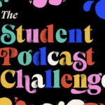 Het moment waar je op hebt gewacht: Amerika's beste studentenpodcasts